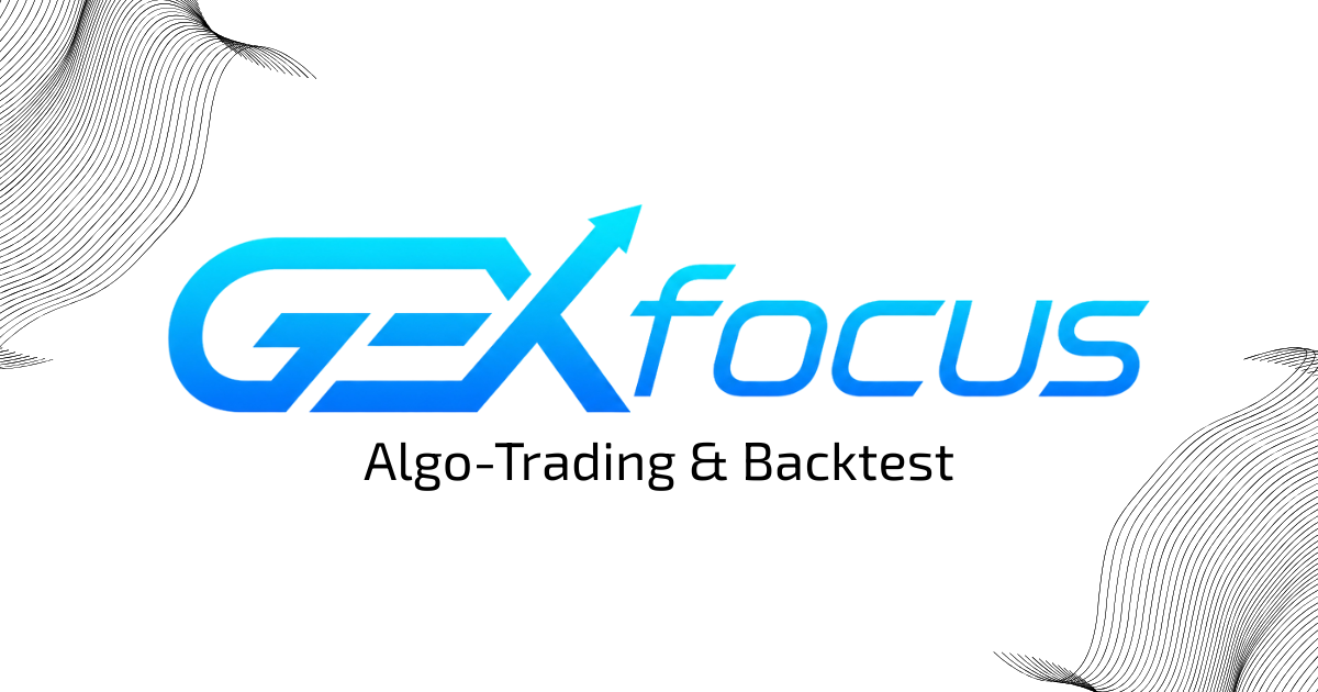 GEXfocus Algo-Trading and Backtest